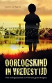 Cover boek Oorlogskind in vredestijd